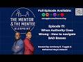 When Authority Goes Wrong - How to navigate BAD Bosses