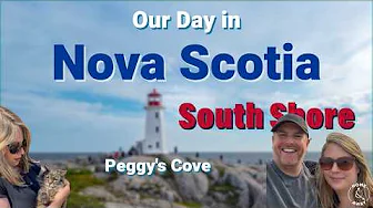 Our Day Exploring Nova Scotia's South Shore: Lunenburg, Mahone Bay, Peggy's Cove Day Trip