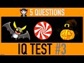 IQ TEST #3 - How High Can You Score? Test Your Smarts (Halloween Edition)