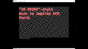 "10 PRINT"-style maze in Jupiter ACE Forth [Ep 2022.009]