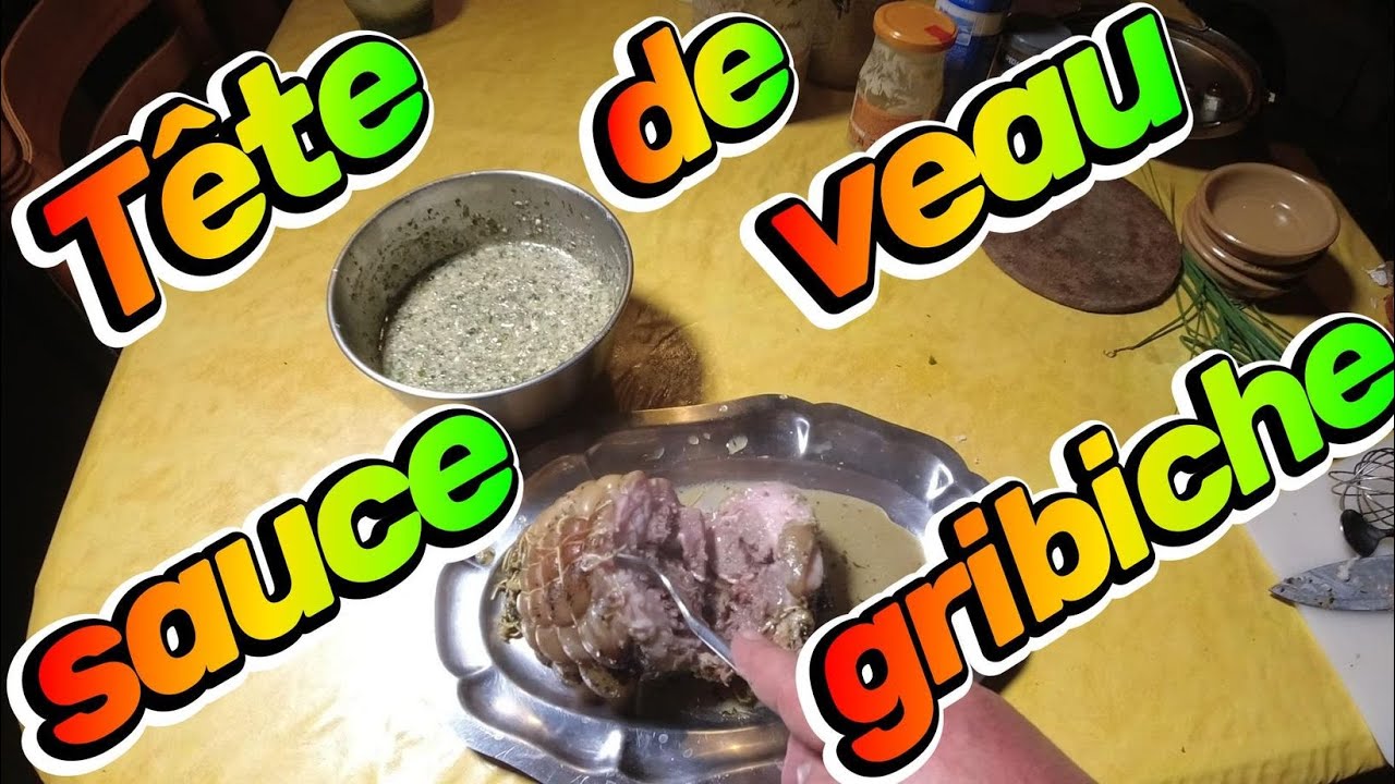 🐮 Tête de veau sauce gribiche 😍 🍴🍴🍴 (N°290) YouTube