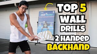TOP 5 WALL DRILLS FOR TWO HANDED BACKHAND | Pickleball Drills 101