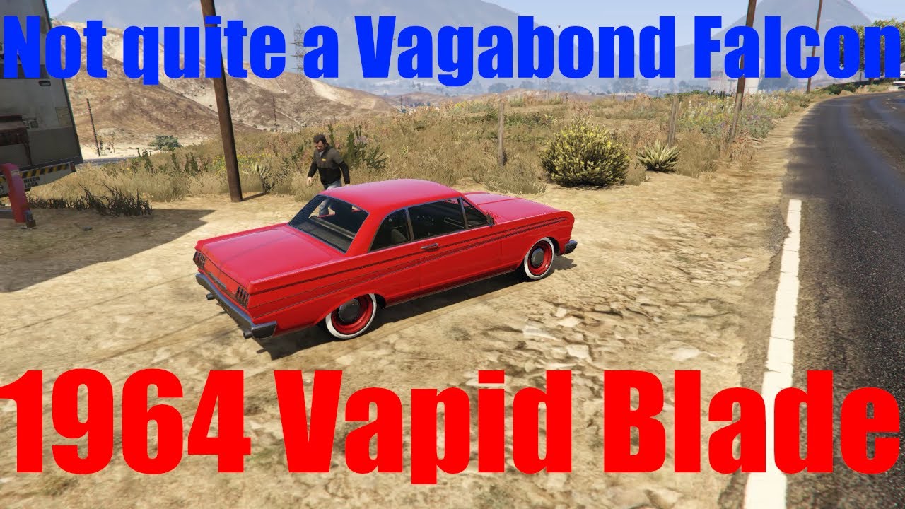 Regular Car Reviews: San Andreas - 1964 Vapid Blade