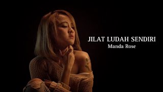 Manda Rose - Jilat Ludah Sendiri