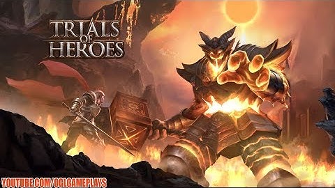 Trials of Heroes Android Gameplay (By Jupiter Entertainment)