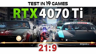 RTX 4070 Ti - 21:9 // Test in 19 Games | 3440x1440