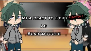 ⚠️ MHA react to Deku as Scaramouche 👾|| Genshin x mha || spoilers || Itari