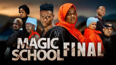 MAGIC SCHOOL | FINAL EPISODE |