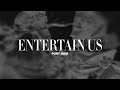 Port Noir - Entertain Us (Visual Album)