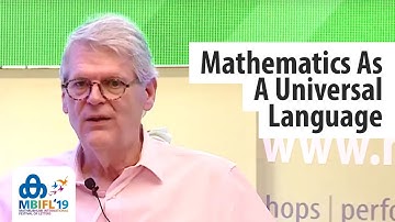 Mathematics As A Universal Language | Prof. Piers Bursill-Hall - MBIFL 2019