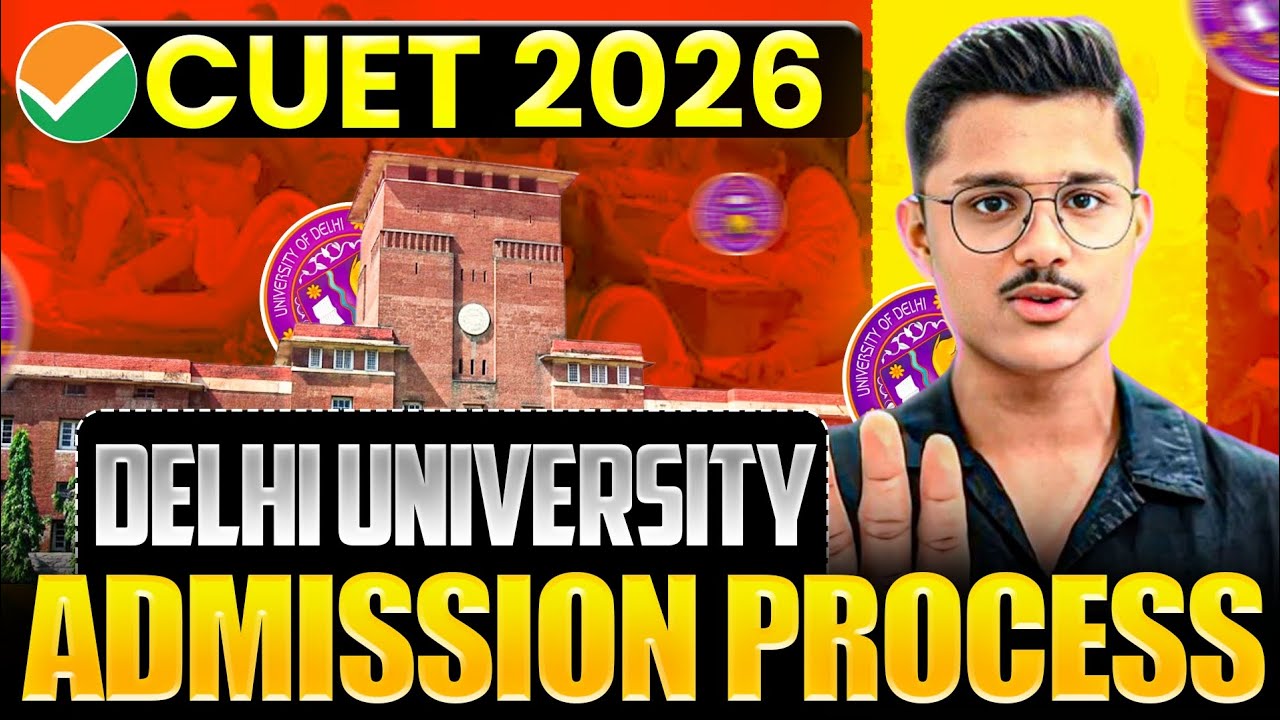 Delhi University Admission Process Through Cuet Ug 2026 | Du Admission ...