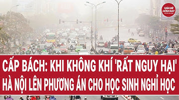 Cấp bách: Khi không khí 