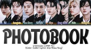 Stray Kids (스트레이 키즈) 'PHOTOBOOK' [Color Coded Lyrics Esp/Rom/Eng]