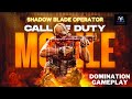 CODM: Domination Gameplay | DLQ33+The Shadow Blade| Call Of Duty Mobile #codm #slayer