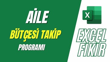 Aile Bütçesi Takip Programı | Excel Fikir
