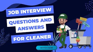 Job Interview Questions And Answers For Cleaner