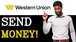 How To Send Money From USA To India Through Western Union (2025)