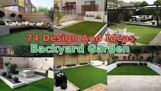 74 Small Backyard Garden Design 2019