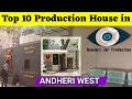 10 tv serial production house in andheri west mumbai  zoya casting director