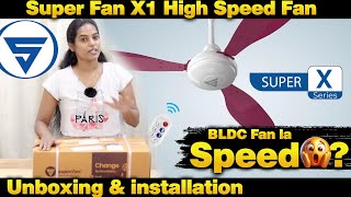 Super Fan X1 Series | High Speed Fan | Unboxing & installation | Tamil