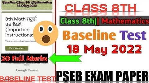 Class 8th baseline test paper 18/May /2022 8th class test baseline test answer with solution real