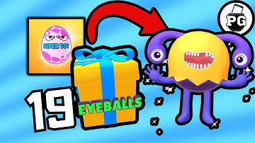Monsters with Eyes - Eyeballs Surprise Egg Opening  🥚🐣 Super Toy 3D - Gameplay Walkthrough |Part 19|