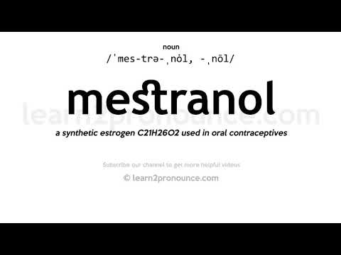 Izruna mestranol | Definīcija Mestranol
