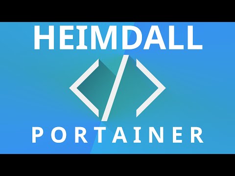 Portal im Heimnetz mit Heimdall, Docker und Portainer