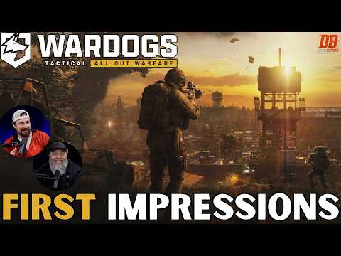 WARDOGS First Impressions - We Like Where This Is Going | Dutch Butters Gaming Podcast