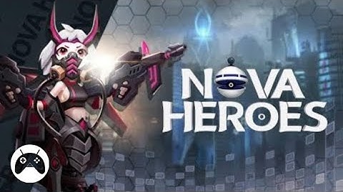 Nova Heroes Gameplay (Android / iOS)