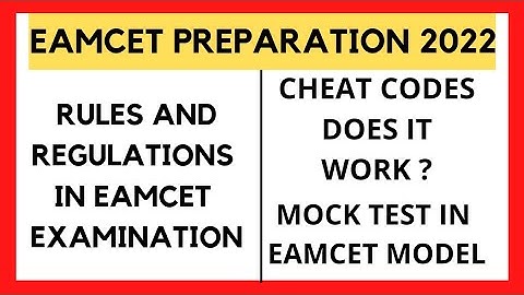 EAMCET PREPARATION 2022 ll CHEAT CODES WORKING ? ll RULES AND REGULATION IN EAMCET EXAMINATION ll