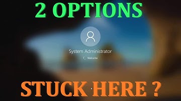 Fix Computer/PC stuck on windows login screen loading ?
