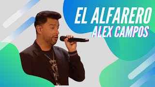 Video thumbnail of "El Alfarero - Alex Campos"