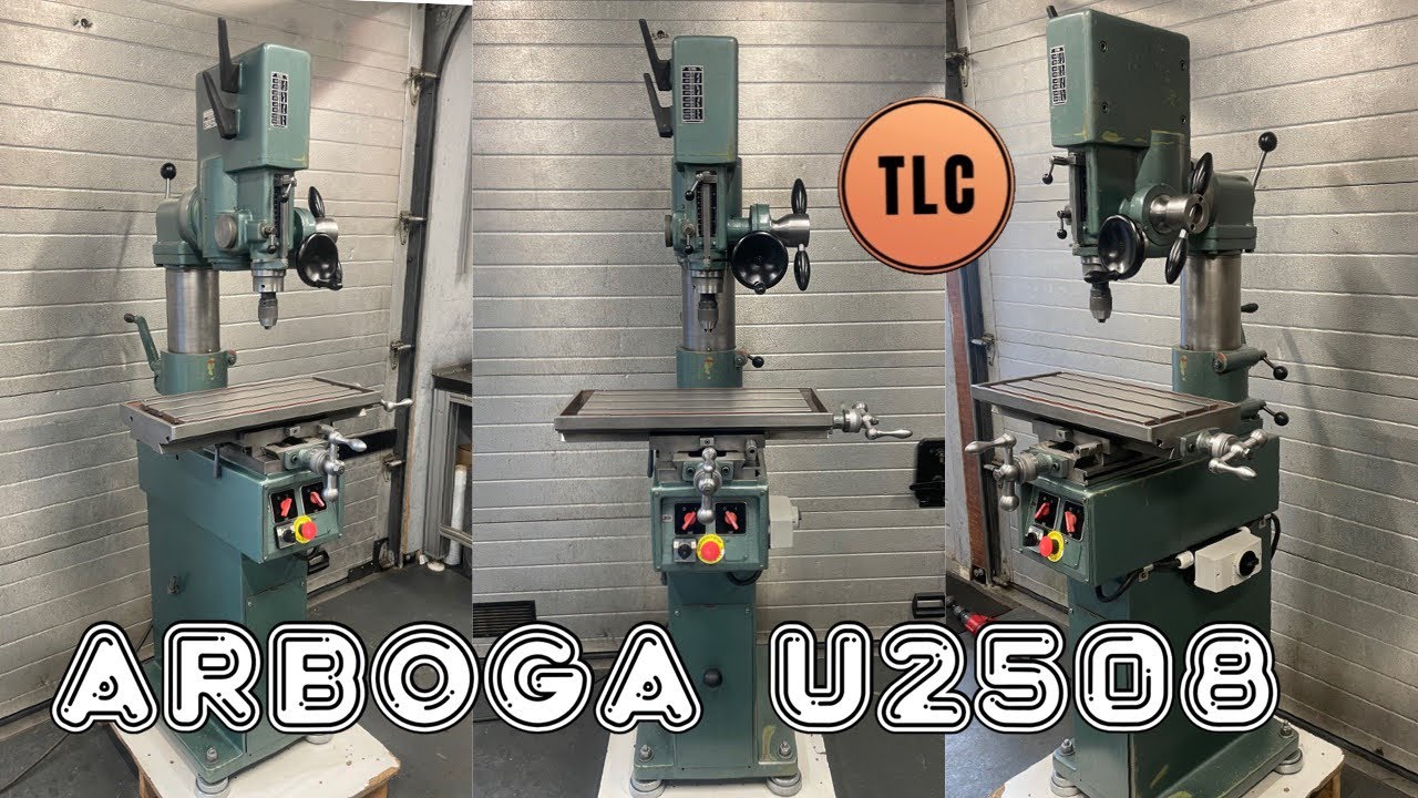 Arboga U2508 DrillMill Fräsmaschine Milling Machine Fräsmaskin YouTube