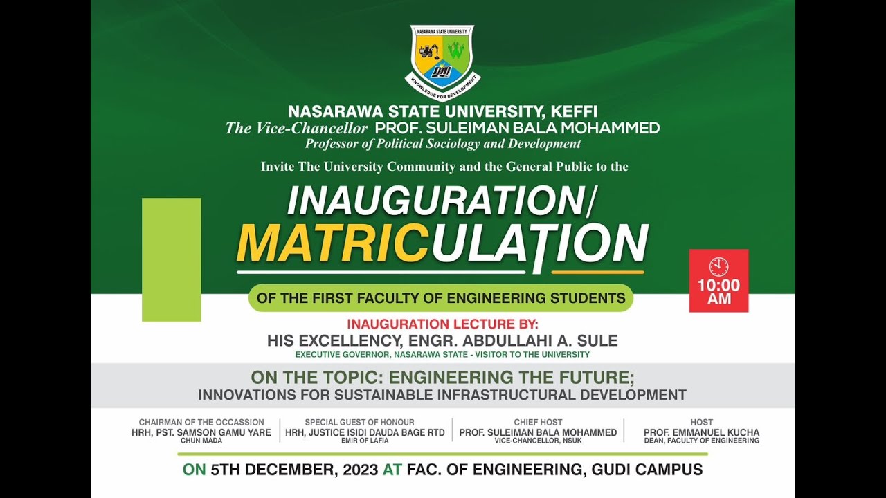 [LIVE] NASARAWA STATE UNIVERSITY’S INAUGURATION AND MATRICULATION