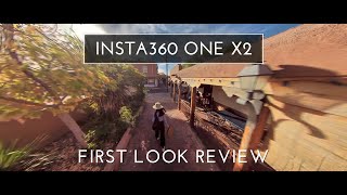 Insta360 One X2 First Look Filmmaker Review + Test Footage