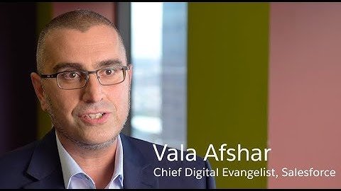 Customer engagement in a post-digital world with Vala Afshar, Chief Digital Evangelist at Salesforce