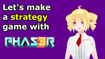 Making a strategy game in HTML5/Javascript with Phaser 3 (Part 4)