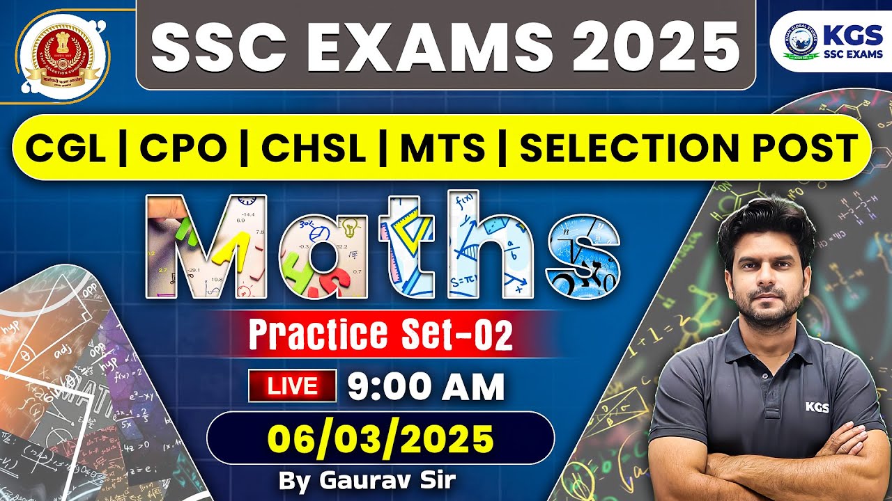 SSC EXAMS 2025 | CGL | CPO | CHSL | MTS | SELECTION POST | MATHS ...