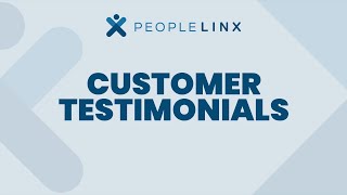 PeopleLinx | Customer Testimonial Highlight Reel