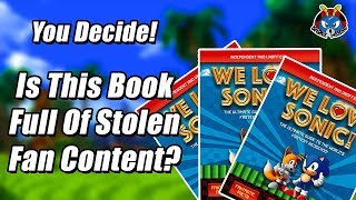 Does The We Love Sonic Book Contain Stolen Fan Content?