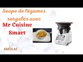 Soupe de lgumes surgels pour hyper presse avec monsieur cuisine smart  amdlac