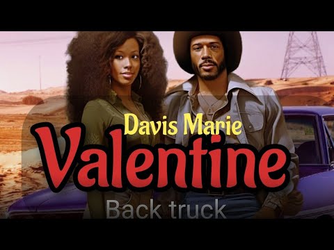 Valentine -Davis Marie official Audio