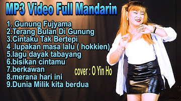 Video Full Pop Mandarin ( mp3 pop mandarin ) _ O Yin Ho cover