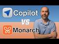 Best Budgeting App: Copilot vs Monarch