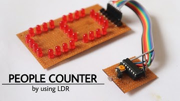 People Counter circuit using LDR | how to make Automatic  counter