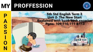 5th Std English Term-3 Unit-2 - The New Start lesson explained with book back excerise Pg no 109-113