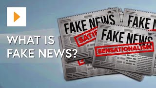 What Is Fake News?