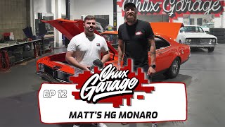 Chux Garage | Episode 12 | Matt's HG Monaro
