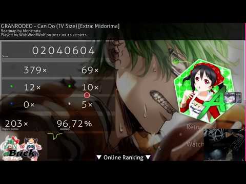 WubWoofWolf GRANRODEO - Can Do (TV Size)+HD,HR 96.72 %